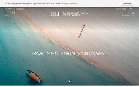 travel agent portal is on its way... - Small Luxury Hotels