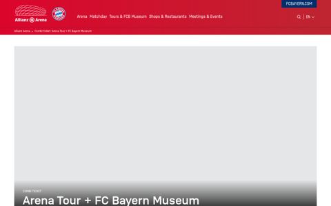 Combi tour FC Bayern Museum + Allianz Arena