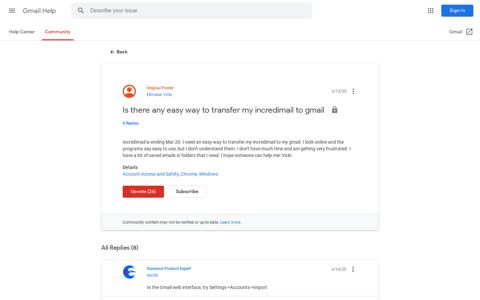 Is there any easy way to transfer my incredimail to gmail ...