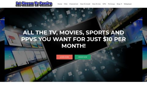 Jet Stream Tv Services – All the Tv you want for just $10!