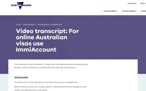 Video transcript: For online Australian visas use ImmiAccount ...