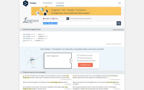 even though just - Dutch translation – Linguee