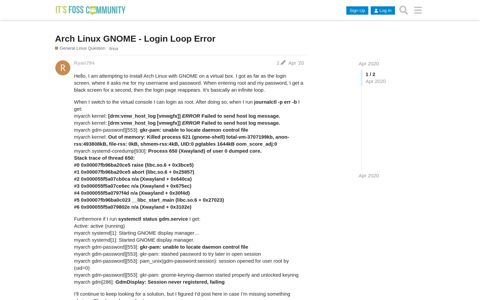 Arch Linux GNOME - Login Loop Error - General Linux ...