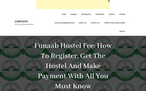 Funaab Hostel Fee: How To Register, Get The Hostel And ...