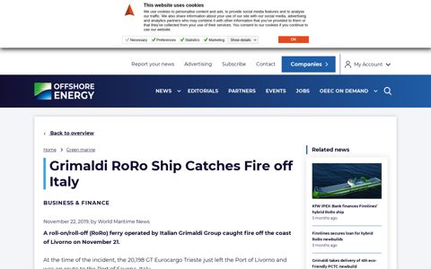 Grimaldi RoRo Ship Catches Fire off Italy - Offshore Energy