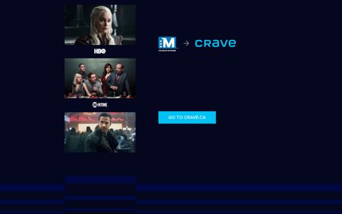 THE ALL-NEW CRAVE IS THE NEW HOME OF HBO & MOVIES