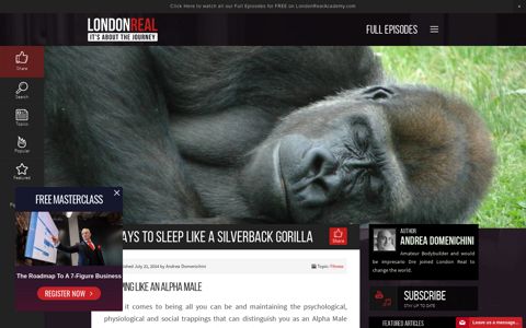 3 Ways to Sleep Like a Silverback Gorilla — London Real