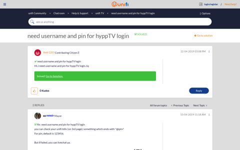 Solved: unifi Community - need username and pin for hyppTV ...