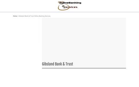 Gibsland Bank & Trust Online Banking Services ...