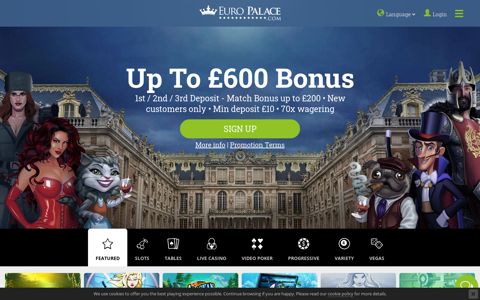 Euro Palace Online Casino – 600 match bonus.