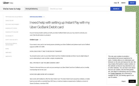 I need help with setting up Instant Pay with my Uber GoBank ...