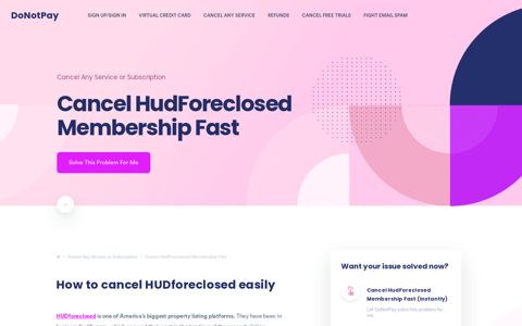 How to Cancel HudForeclosed [Money Saving Hacks]