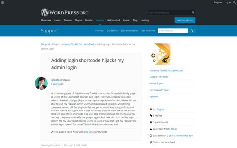 Adding login shortcode hijacks my admin login | WordPress.org