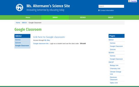 Google Classroom (Ms. Altermann's Science Site)