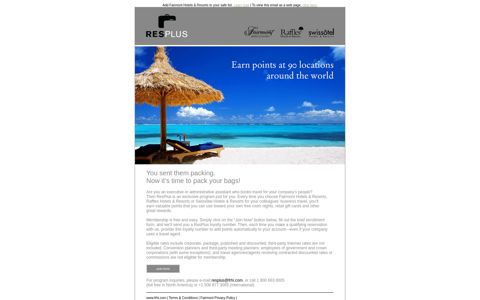 ResPlus Enrollment Campaign - FRHI Hotels & Resorts