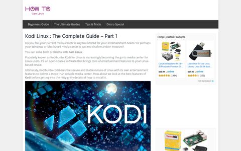 Kodi Linux : The Complete Guide – Part 1 - How To Use Linux