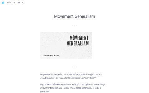 Movement Generalism - Be the best in one thing or mediocre ...