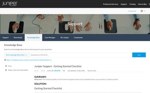 Juniper Support - Getting Started Checklist - Juniper Networks
