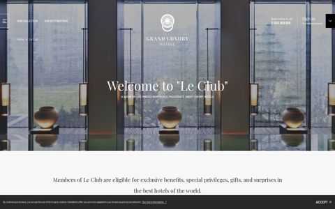 Welcome to "Le Club" - Grand Luxury Hotels