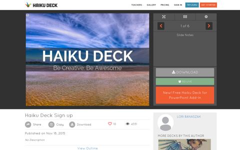 Haiku Deck Sign up by Lori Banaszak