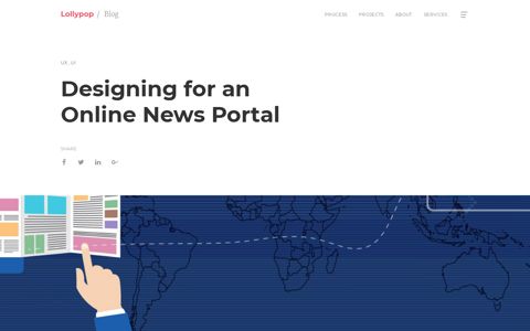 Designing for an online news portal - Lollypop Design Studio