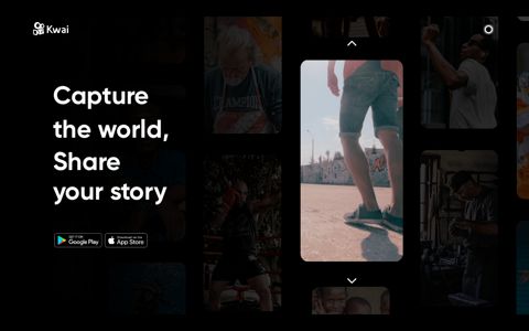 Kwai, capture the world, share your story.