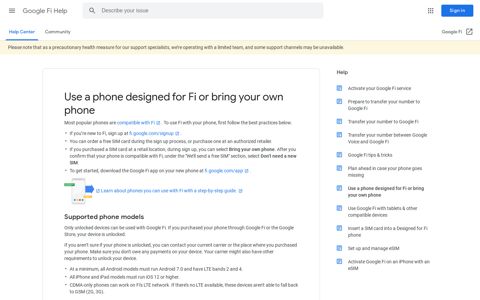 Use a phone designed for Fi or bring your own phone ...