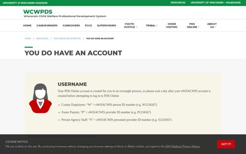 You DO have an account – WCWPDS – UW–Madison