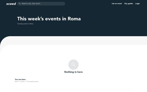 Events and parties this week in Roma | Xceed