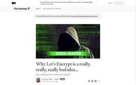 Why Let's Encrypt is a really, really, really bad idea… | by John ...
