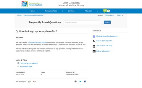 How do I sign up for my benefits? - Frequently Asked Questions