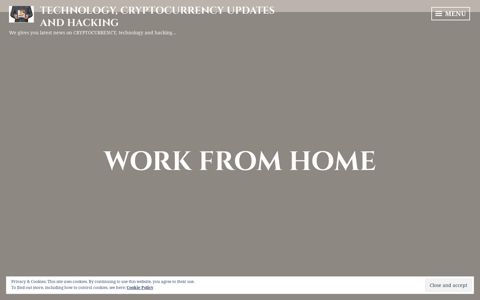 Work From home – TECHNOLOGY, CRYPTOCURRENCY ...