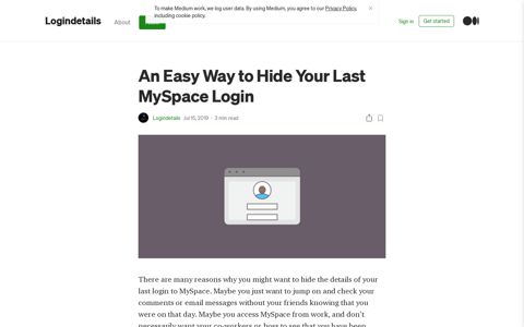 An Easy Way to Hide Your Last MySpace Login | by ... - Medium