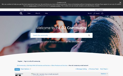 Solved: How do I access my e-mail account - O2 Community