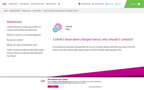 I think I have been charged twice; who should I contact? - c2c