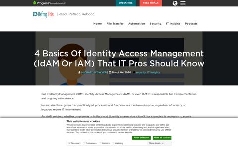 4 Basics of Identity Access Management (IdAM or IAM) that IT ...