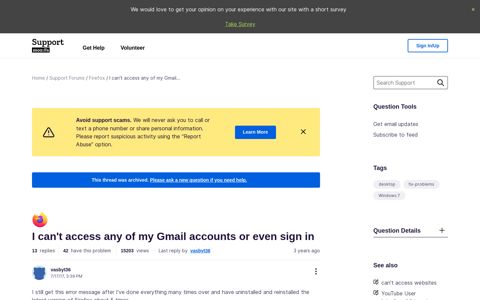 I can't access any of my Gmail accounts or even sign in ...