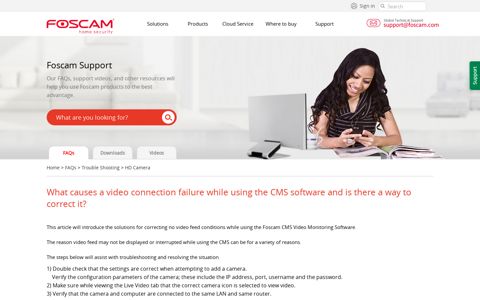 What causes a video connection failure while using ... - Foscam