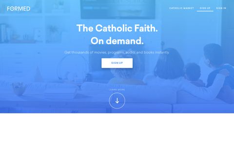 Formed · The Catholic Faith. On demand.