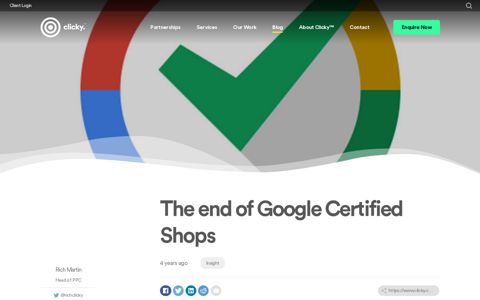The end of Google Certified Shops - Clicky Media™