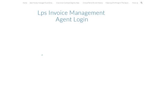 Lps Invoice Management Agent Login - Google Sites
