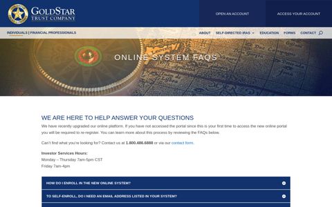 Online System FAQs | GoldStar Trust - GoldStar Trust Company
