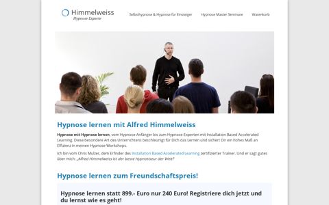 Hypnose lernen mit Alfred Himmelweiss - Hypnose Experte