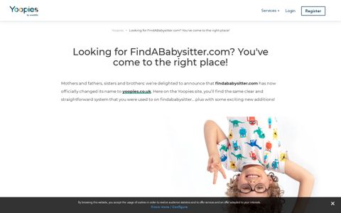 Findababysitter.com has changed to yoopies.co.uk!