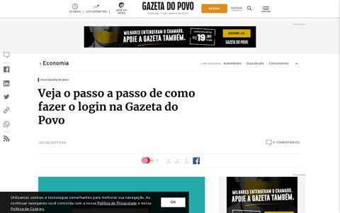 Veja o passo a passo de como fazer o login na Gazeta do Povo