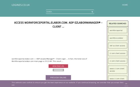 Access workforceportal.elabor.com. ADP ezLaborManager ...