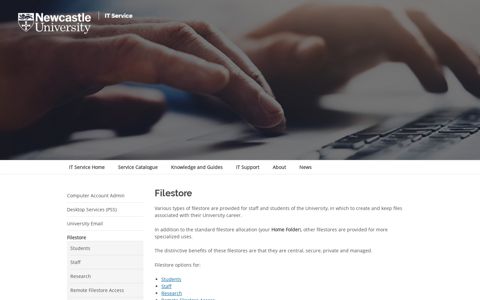 Filestore | IT Service (NUIT) | Newcastle University