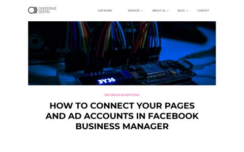 How to Connect Your Pages and Ad Accounts In Facebook ...