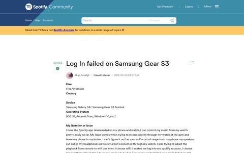 Solved: Log In failed on Samsung Gear S3 - The Spotify ...