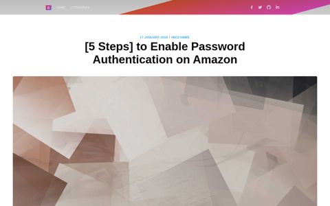 [5 Steps] to Enable Password Authentication on Amazon ·